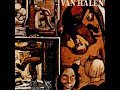 One Foot Out the Door - Van Halen