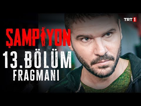 Şampiyon 13. Bölüm Fragmanı                                                                                                                                                                                                                               