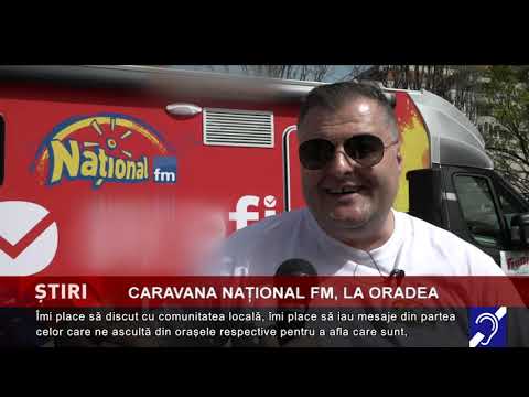 Caravana Național FM, la Oradea