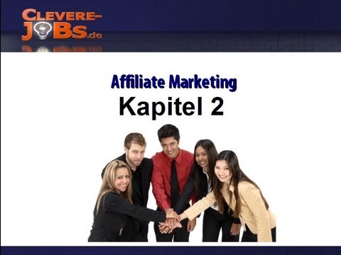 Der Affiliate Marketing Kurs Kapitel 2