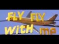 Fly Fly with me by Vueling (Version Franaise)