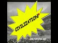 Civilization! - *Some Restrictions Apply