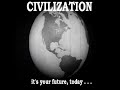 Civilization! - *Some Restrictions Apply