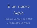 this is my italian translation and adaption of the high school musical's song 