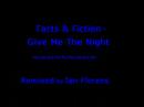 Facts & Fiction - Give Me The Night (Remixed by Ian Florens) Facts & Fiction - Give Me The Night (Remixed by Ian Florens)