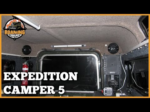 Land Rover Defender Expedition Camper Upgrade Part 5