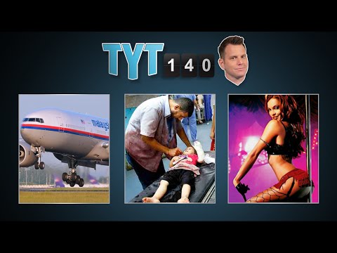 MH17 Update%2C Gaza Invaded%2C FedEx Indicted%2C Todd Akin %26 Lap Dance Taxes %7C TYT140 %28July 18%2C 2014%29