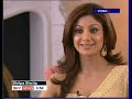 Shilpa Shetty Interview part 1 Shilpa Shetty Interview part 1