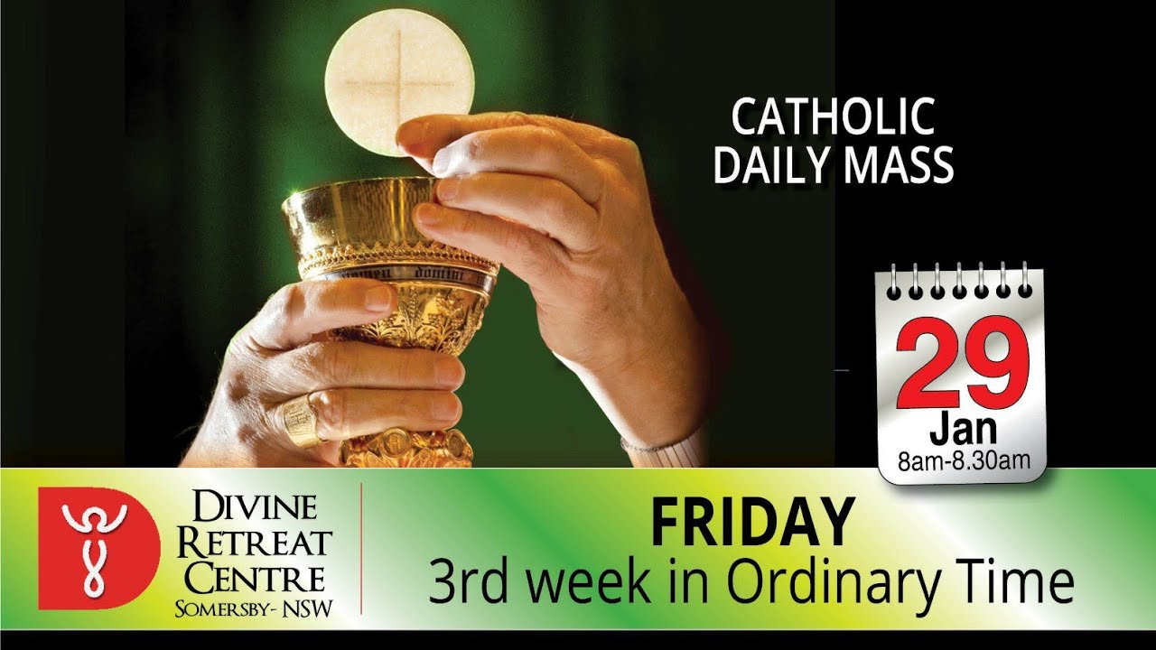 Catholic Mass Online 29th January 2021 Divine Healing & Retreat Centre