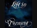 LEFT IN TORMENT - ...And They Speak To Me