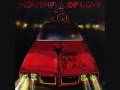 Young Heart Attack - Mouthful of love