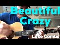 Beautiful Crazy | Luke Combs | Beginner Guitar Les