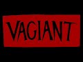 Vagiant - Fuck The Kells