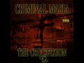 Criminal Mafia - Crazed
