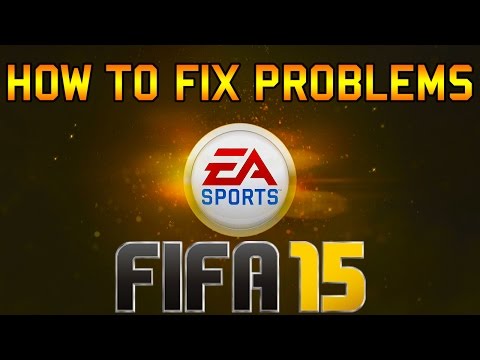 how to troubleshoot fifa 15
