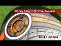 Golfalot Cobra King LTD Review