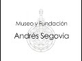 documental museo andrés segovia presentación