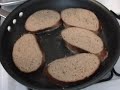 French Toast - Do you really know how to make it?