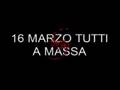 MARCHA DECADENTES 16 MARZO TUTTI A MASSA IN MASSA