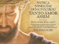 NUNCA NINGUÉM DEMONSTROU TANTO AMOR ASSIM NUNCA NINGUÉM DEMONSTROU TANTO AMOR ASSIM