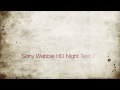 Sony Webbie HD Night Test 2