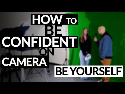 how to be camera confident