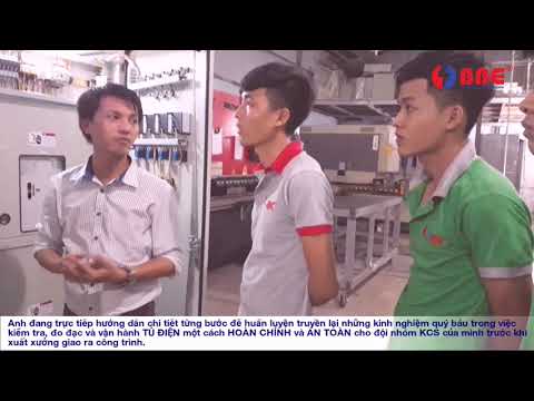 VIDEO TRAINING NHÂN VIÊN KCS KHI KIỂM TRA TỦ ĐIỆN XUẤT XƯỞNG