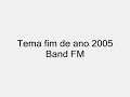 TEMA FIM DE ANO COM LOCUTORES DA BAND