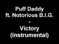 Puff Daddy, Notorious B.I.G. - Victory (instrumental)