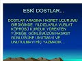 SEN OLMAYINCA DOSTUM