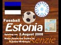Fussball Estonia Estland 2.8.2008 SelMcKenzie Selzer-Mckenzi