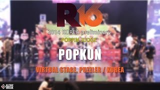 Popkun – R16 2014 KOREA