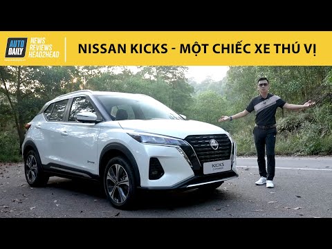 Trải nghiệm chi tiết Nissan Kicks - Một chiếc xe THÚ VỊ, TIẾT KIỆM và AN TOÀN |Autodaily.vn