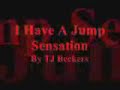 I Have A Jump Sensation.WMV