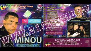 Cheb Minou 2013 : Nhabek Ya Manar BY Tarek Tadj