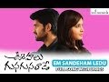 Em Sandeham Ledu Full Song with Lyrics | Oohalu Gusagusalaade Telugu Movie | Vel Records Em Sandeham Ledu Full Song with Lyrics | Oohalu Gusagusalaade Telugu Movie | Vel Records