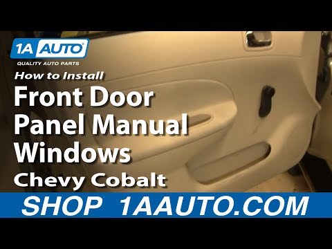 How To Install Remove Front Door Panel Manual Windows Chevy Cobalt 05-10 1AAuto.com