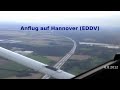 Video ansehen: SS+25 Anflug und Taxi in Hannover (EDDV)