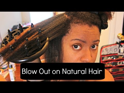 how to properly blow out natural hair