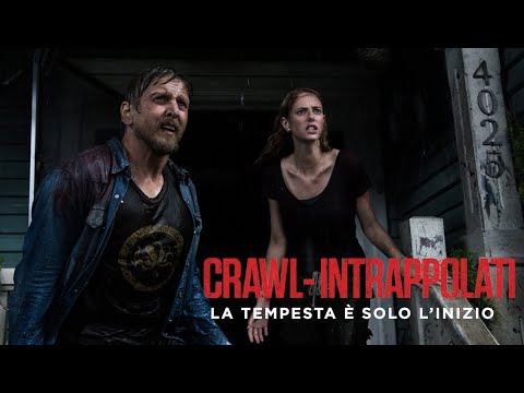 Crawl - Intrappolati | La tempesta รจ solo l'inizio HD | Paramount Pictures 2019
