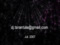 dj tarantula 2 ريمكس remix اغاني عربية 2007 الجزء الثاني