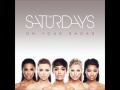 Saturdays Faster Official Music Video and Lyrics