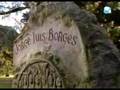 Jorge Luis Borges - videos - fotos y mas cosas 10/10