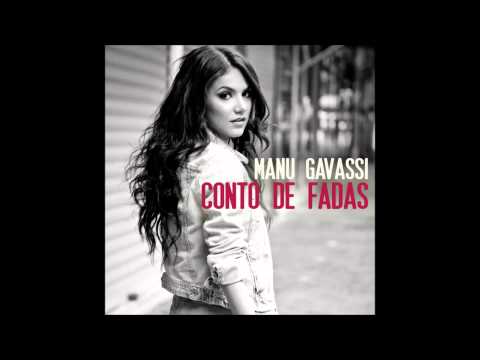 Conto - Manu Gavassi - Conto de Fadas (LETRA) Já é tarde e eu aqui Prolongando o fim Abro a porta e vou embora Torcendo pra correr atrás de mim Era pra sempre, termi...