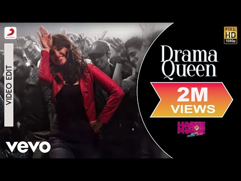 Hasee Toh Phasee - Drama Queen New Full Video