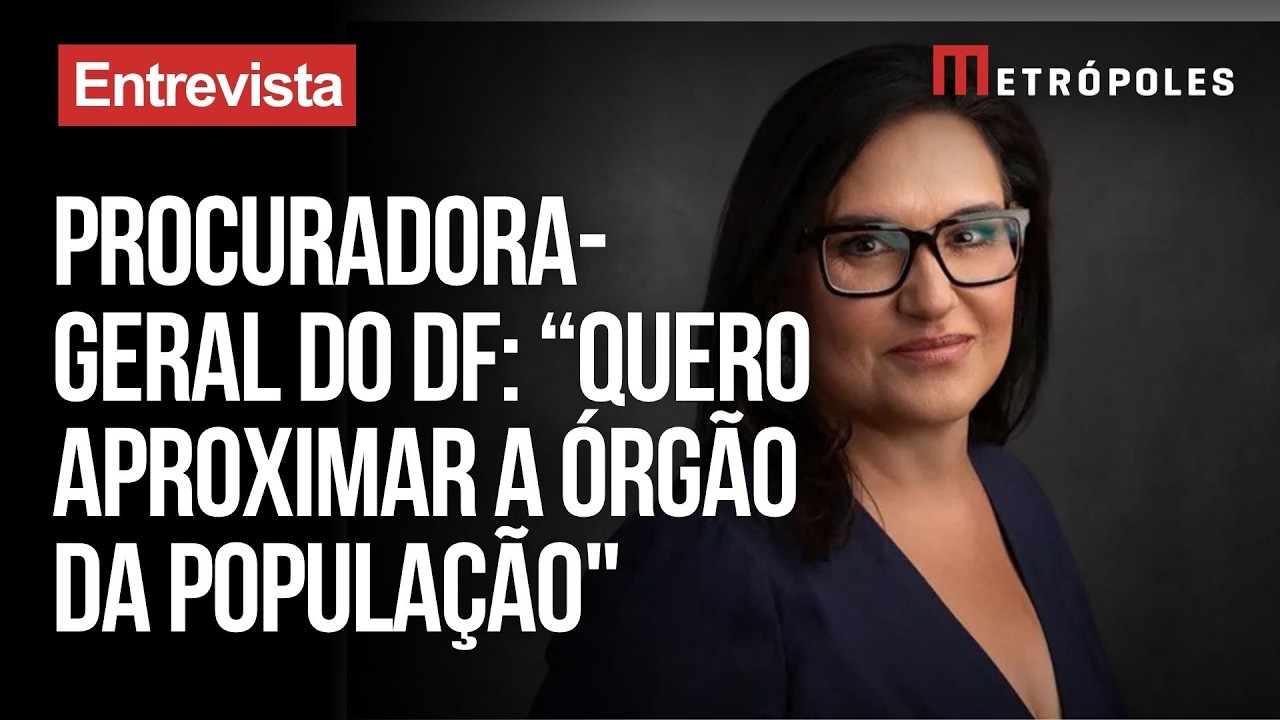 Metrópoles entrevista Diana Ramos, procuradora-geral do DF