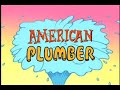 American Plumber Ep. 4