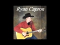 Ryan Capron Farm Girl Video and Lyrics
