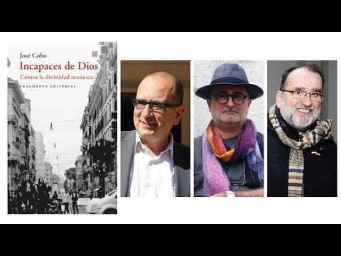 José Cobo presentó 'Incapaces de Dios' con Joan-Carles Mèlich y Javier Vitoria, en Barcelona