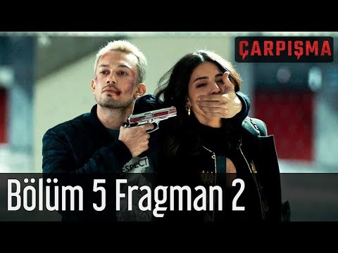Çarpışma 5. Bölüm 2. Fragmanı                                                                                                                                                                                                                             